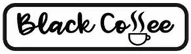 Black Coffee
